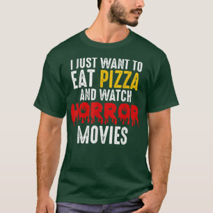 ピザ食べとホラー映画を見るハロウィンファンT- Tシャツ