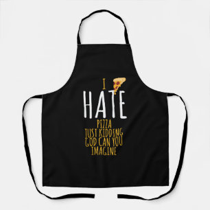 ピザTシャツ – 私はピザが嫌い、単に冗談の食べ物ロー エプロン