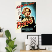 ピックアップ – ヴィンテージ1951フィルムノワール映画ポスター ポスター (ホームオフィス)