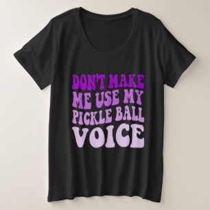 ピックボールの声を使わせない プラスサイズTシャツ