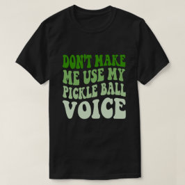 ピックボールの声を使わせない Tシャツ