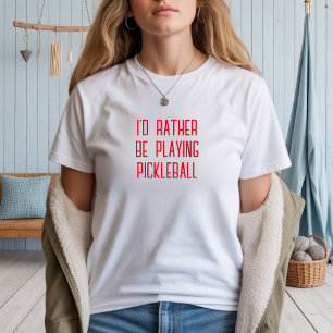 ピックボール愛好家の夢の赤おもしろいいスローガン Tシャツ