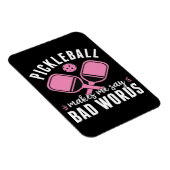 ピックボール選手のピックボールが私を悪いと言わせる マグネット (右側)