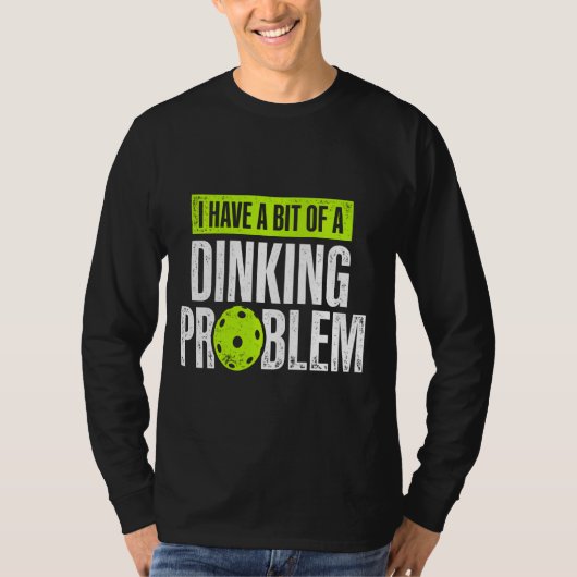 ピックボール選手の恋人の問題のレ退職したティおもしろい Tシャツ (正面)