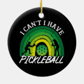 ピックボール選手I Cant I have Pickleball Rainbow セラミックオーナメント (裏面)