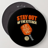 ピックボール – キッチンから離れる 缶バッジ (正面&裏面)