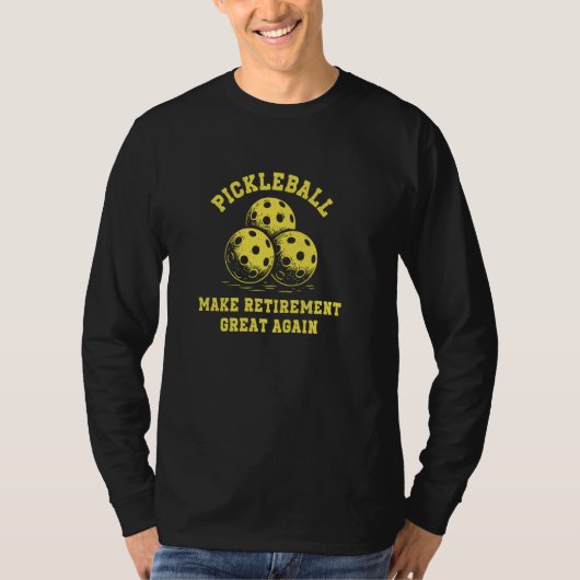 ピックルおもしろいボールでリタイア素晴らしする Tシャツ (正面)