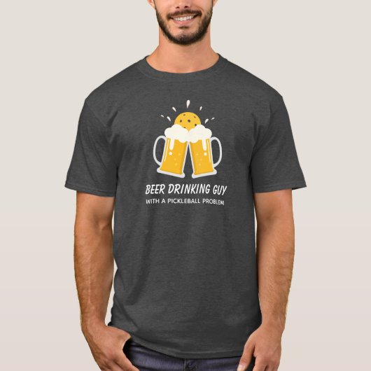 ピックルおもしろいボール問題のあるビール飲み屋 Tシャツ (正面)