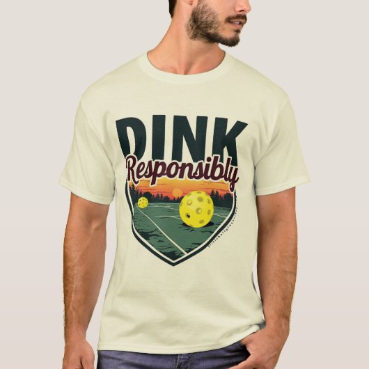 ピックルおもしろいボールTシャ男性へツ – "Dink Responsib Tシャツ (正面)