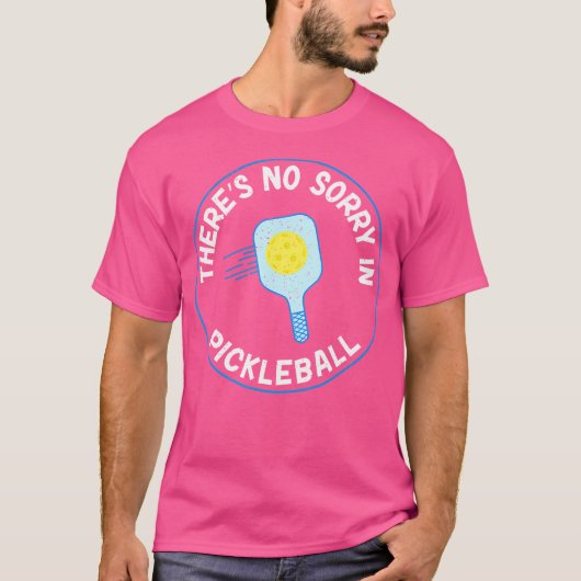 ピックルボールに謝りはなし Tシャツ (正面)