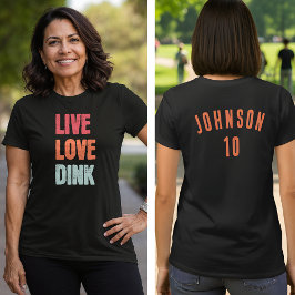 ピックルボールチーム Live Love Dink Tシャツ