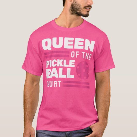 ピックルボール・コートの女王 Tシャツ (正面)