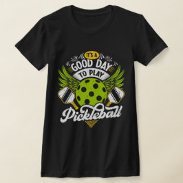 ピックルボール ダンクプレイヤーをするのに良い日 Tシャツ