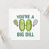 ピックルボール You're A Big Dill カード (正面/裏面インサイチュ)