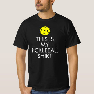 ピックルボールTシャツ:「これは私のピックルボールシャツです」 Tシャツ