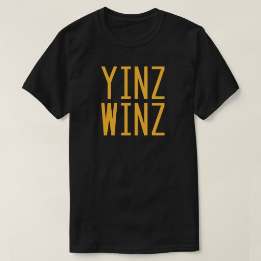 ピッツバーグ、ペンシルバニア"Yinz Winz"のTシャツ Tシャツ (デザイン正面)