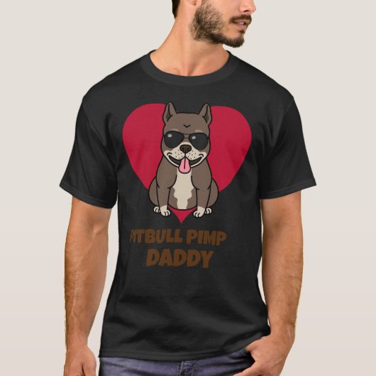 ピットブル売春あっせん業者ダディおもしろい Tシャツ (正面)
