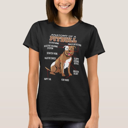 ピットブル犬の恋人の解剖学4 Tシャツ (正面)