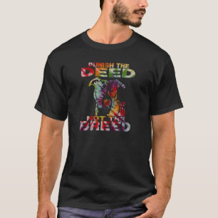 ピット・ブル行為をない品種td4b罰します tシャツ