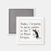 ピノ・グリジオ・ワインのTとして役に立おもしろいたない マグネット (正面/裏面)