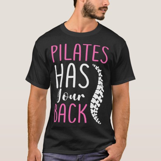 ピラティスはあなたの背中を持っている1 Tシャツ (正面)