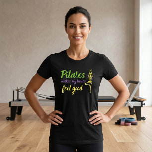 ピラティスは私の感じ骨を良い引用文Tシャツにする Tシャツ