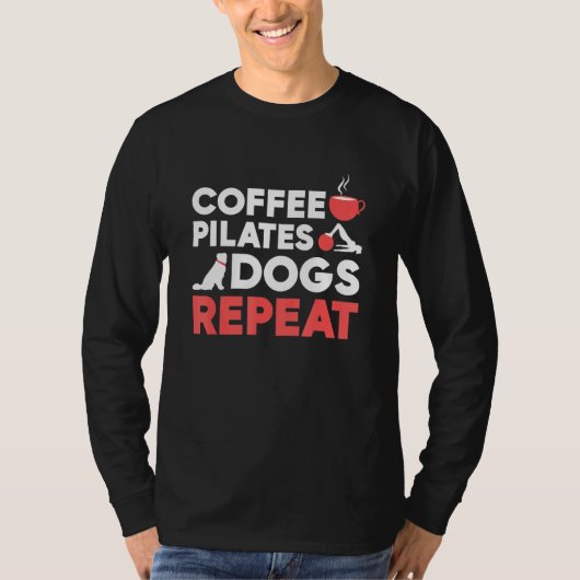 ピラティスエクササイズコーヒーピラティス犬の繰り返し Tシャツ (正面)
