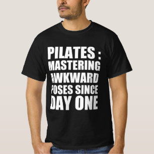 ピラティス:アンカワードポーズを作る日から1日目 Tシャツ