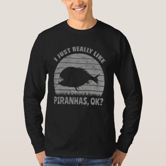 ピランハスOK魚が大好き動揺してだ Tシャツ (正面)