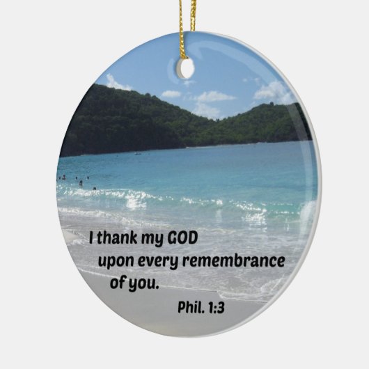 ピリピ人への第一感謝してい章3わたしはすべての人に対して セラミックオーナメント (左)