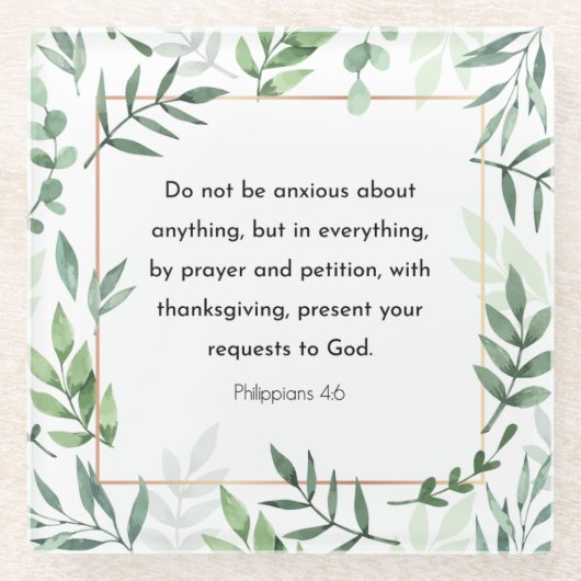 ピリピ4:6、聖書聖句、キリスト教 ガラスコースター (正面)