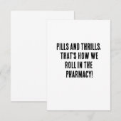 ピルとスリル、それが私たち転がの腕の方法である サンキューカード (正面/裏面)