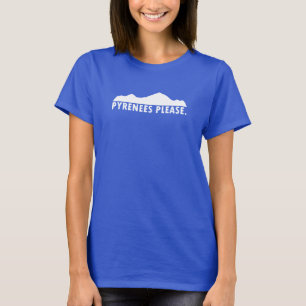 ピレネー山脈は喜びます Tシャツ