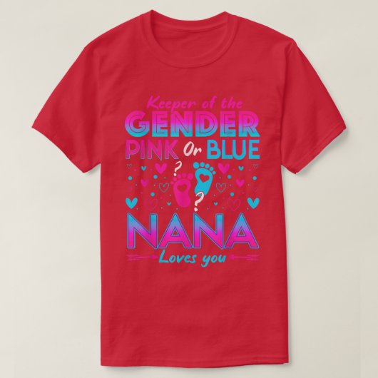ピンクおもしろいかブルーのナナが愛するGender Reveal Cu Tシャツ (デザイン正面)