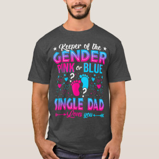ピンクおもしろいまたはブルーの独身のパパがYou Gender Revを愛 Tシャツ