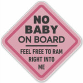 ピンクおもしろいベビーなしボード大人の注意バンパー シール (正面)