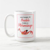 ピンクおもしろいマーメイドフラミンゴ感動的引用文 コーヒーマグカップ (左)