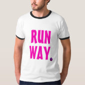 ピンクおもしろい引用文付き滑走路文字 Tシャツ (正面)
