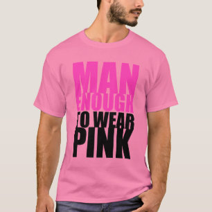 ピンクおよび男らしい Tシャツ