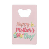 ピンクかわいらしの幸せな母の日 クレジットカード栓抜き (正面)