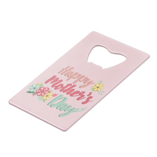 ピンクかわいらしの幸せな母の日 クレジットカード栓抜き (正面アングル)