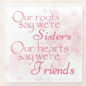 ピンクかわいらしフローラウォーターカラーシスターフレンズ引用文 ガラスコースター (正面)