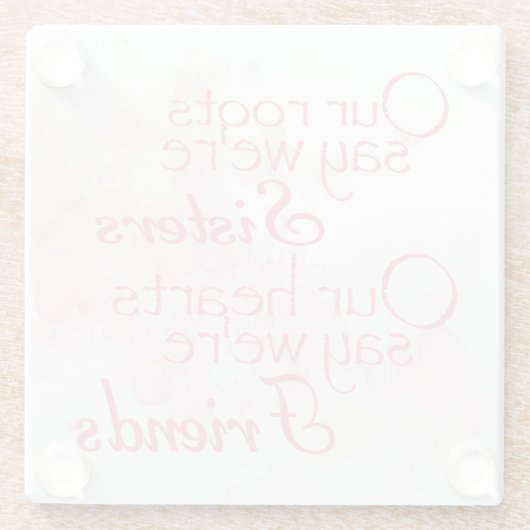 ピンクかわいらしフローラウォーターカラーシスターフレンズ引用文 ガラスコースター (裏面)