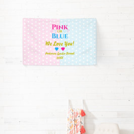 ピンクかブルーが大好き！性別の表示 横断幕