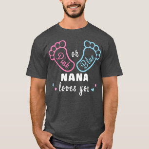ピンクかブルーのナナがあなたにジェンダーを明かす愛 Tシャツ
