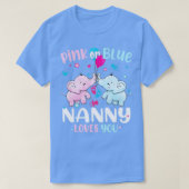 ピンクかブルーのナニーが愛する性別でエレファーンを明かす Tシャツ (デザイン正面)
