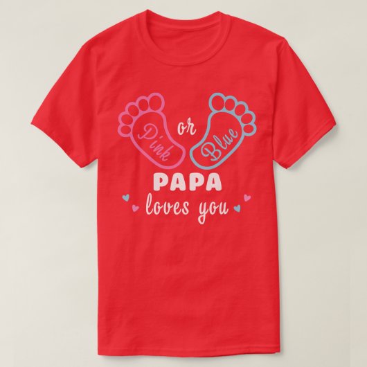 ピンクかブルーのパパが愛する性別 Tシャツ (デザイン正面)