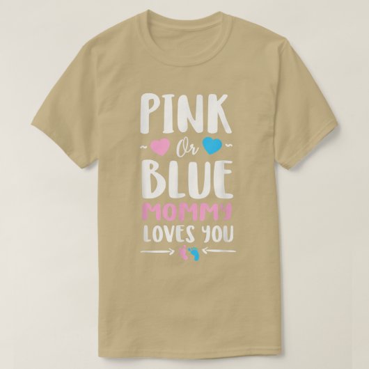 ピンクかブルーのママが愛する可愛い性別T Tシャツ (デザイン正面)
