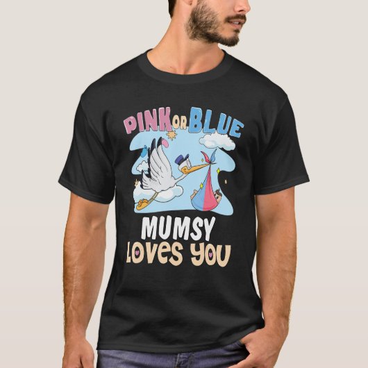 ピンクかブルーのミイラがママ最高のを愛してる Tシャツ (正面)