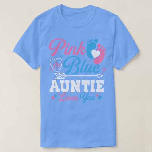 ピンクかブルーの叔母さんが可愛い性別Bを見て大好き Tシャツ (デザイン正面)